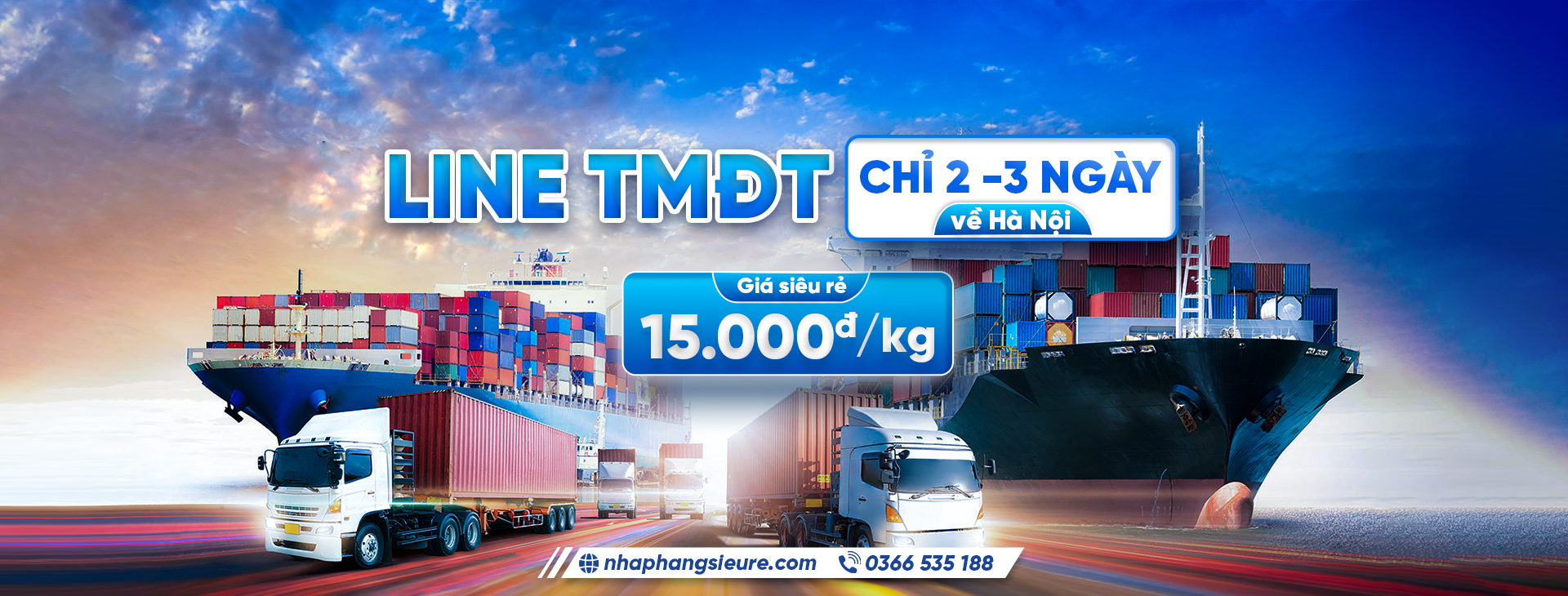 Line TMDT chỉ 2-3 ngày về HN giá siêu rẻ 15k/kg