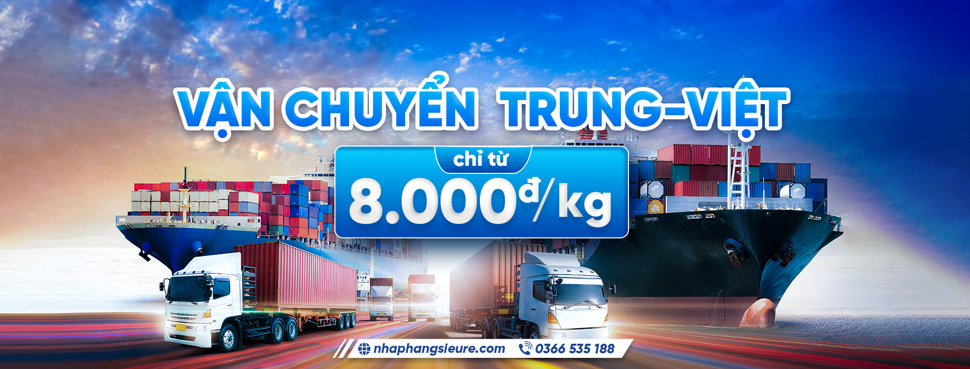 Vận chuyển Trung Việt giá siêu rẻ từ 8k/kg